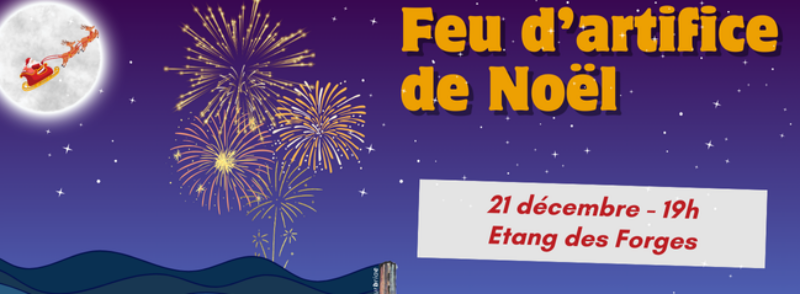 Feu d’artifice de Noël – Samedi 21 décembre – 19h